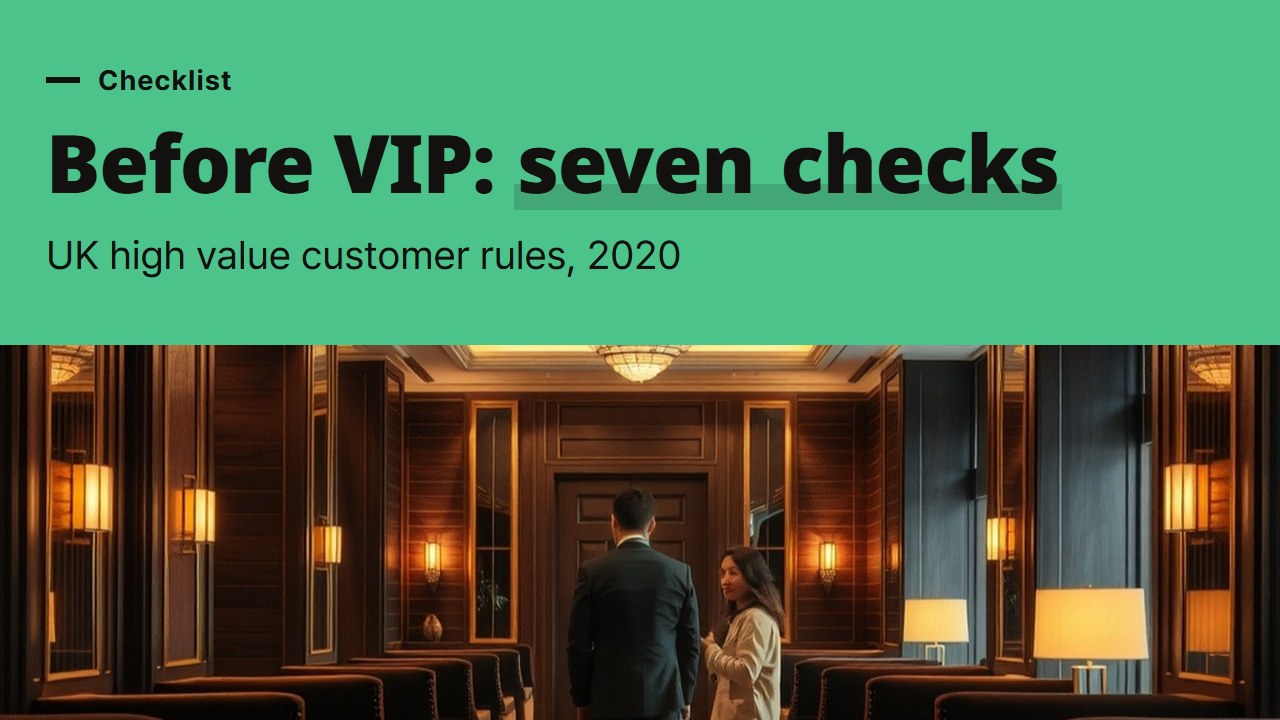 Casino VIP program checklist, seven things UK rules have required before VIP status since 2020