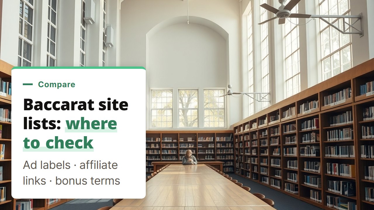 Best online baccarat sites lists vs what you can verify: ad labels, affiliate links and bonus terms